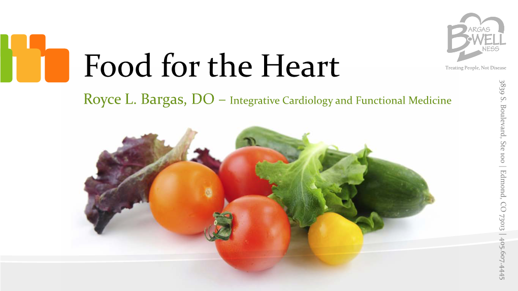 Food for the Heart 405.607.4445 | CO 73013 Edmond, | Ste 100 Boulevard, S