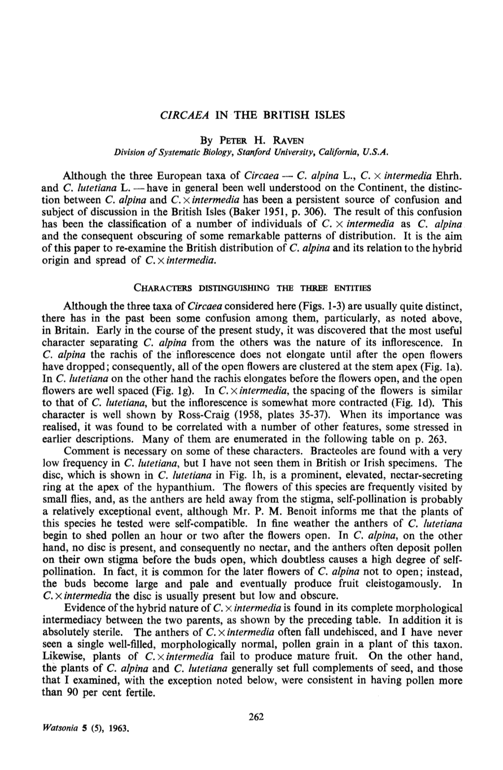 CIRCAEA in the BRITISH ISLES Although the Three European Taxa