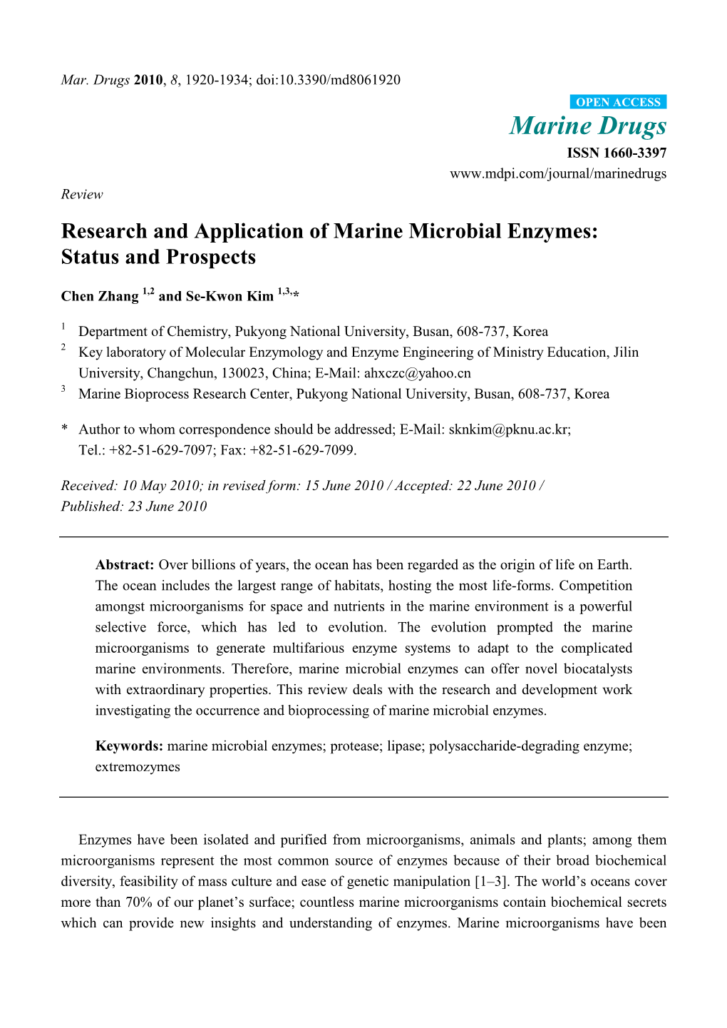 Research and Application of Marine Microbial Enzymes: Status and Prospects