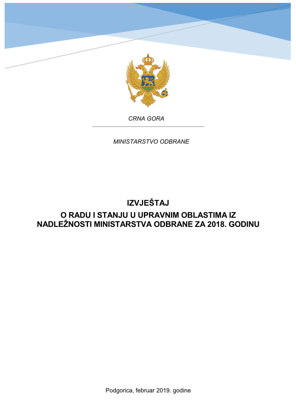 Izvještaj O Radu Ministarstva Odbrane Za 2018. Godinu