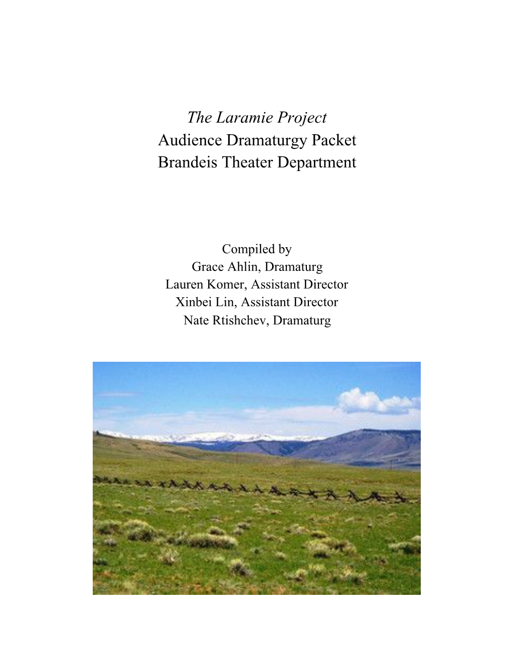 The Laramie Project Audience Dramaturgy Packet Brandeis Theater Department
