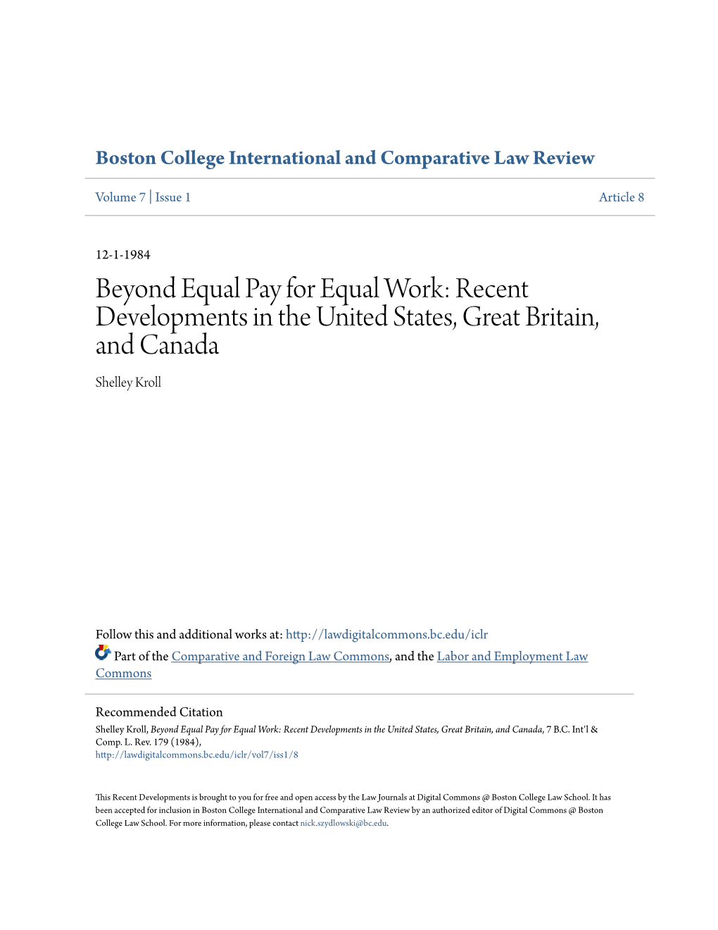 Beyond Equal Pay for Equal Work: Recent Developments in the United States, Great Britain, and Canada Shelley Kroll