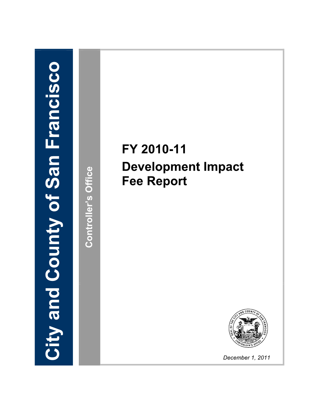 Development Impact Fee Report FY 2010-11