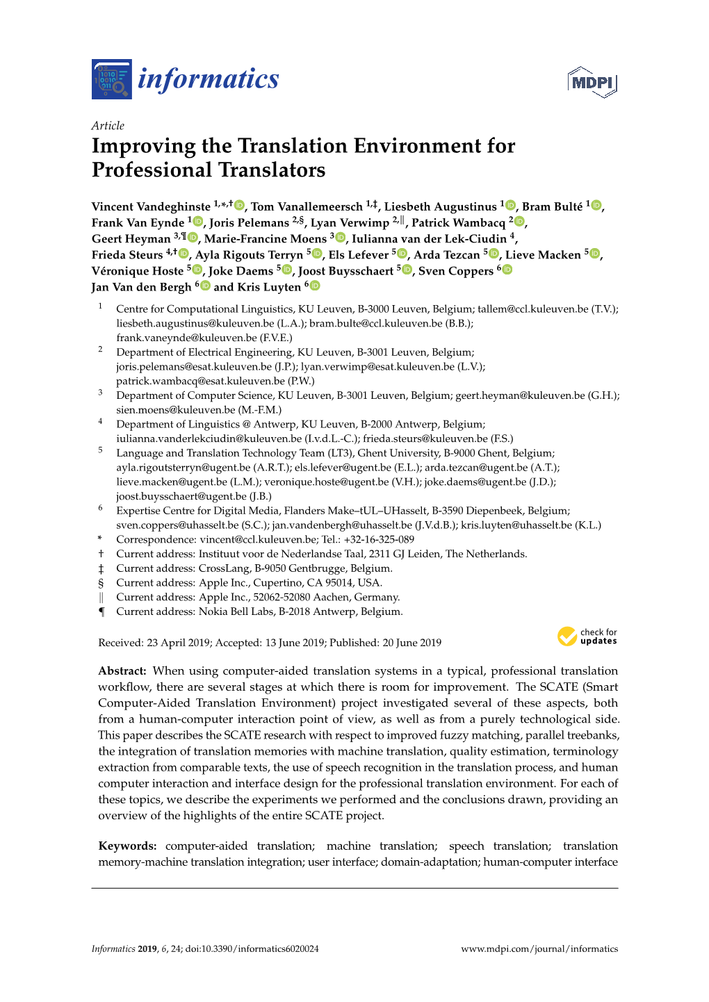 Improving the Translation Environment for Professional Translators