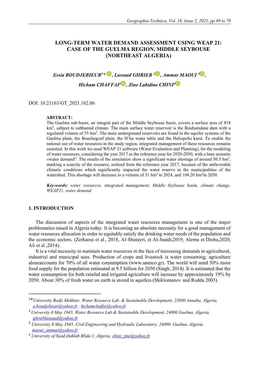 Long-Term Water Demand Assessment Using Weap 21: Case of the Guelma Region, Middle Seybouse (Northeast Algeria)