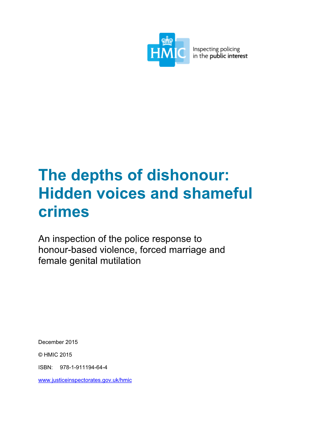 The Depths of Dishonour: Hidden Voices and Shameful Crimes