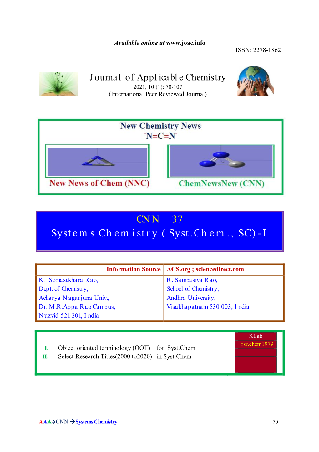 CNN – 37 Systems Chemistry (Syst.Chem., SC)-I