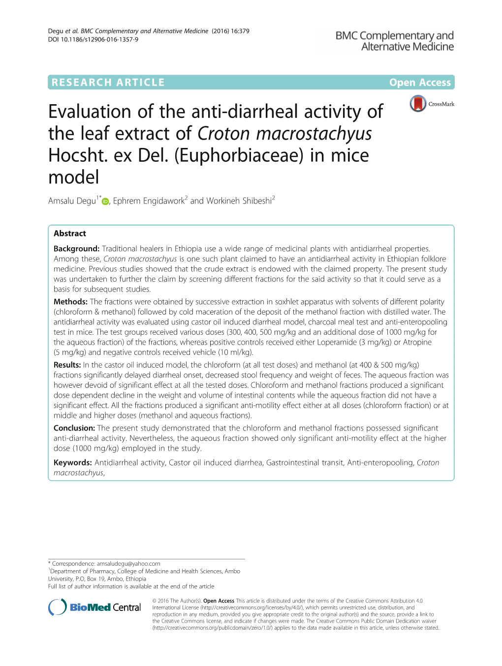 Evaluation of the Anti-Diarrheal Activity of the Leaf Extract of Croton Macrostachyus Hocsht. Ex Del.(Euphorbiaceae) in Mice Model