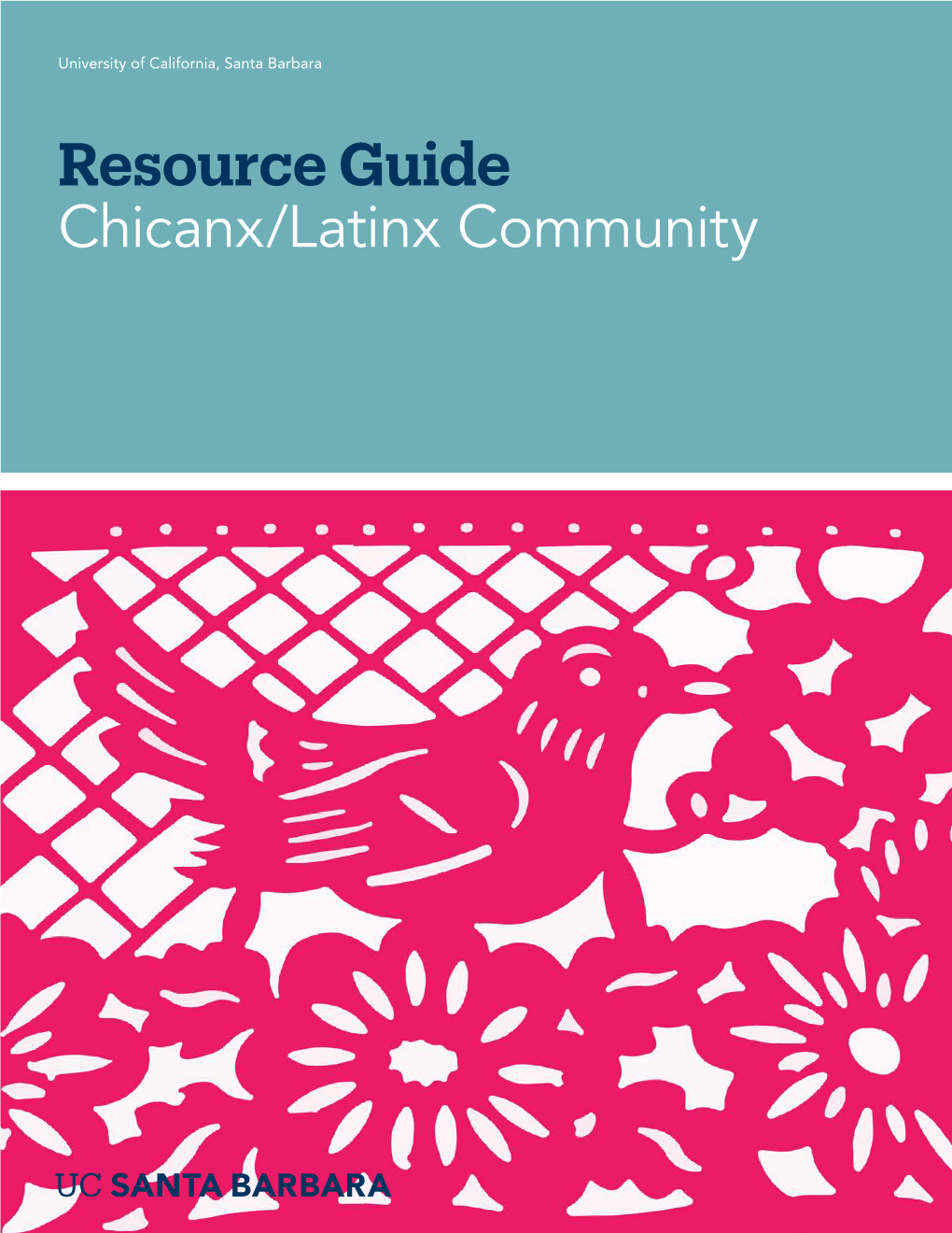 Resource Guide Chicanx/Latinx Community Welcoming Atmosphere