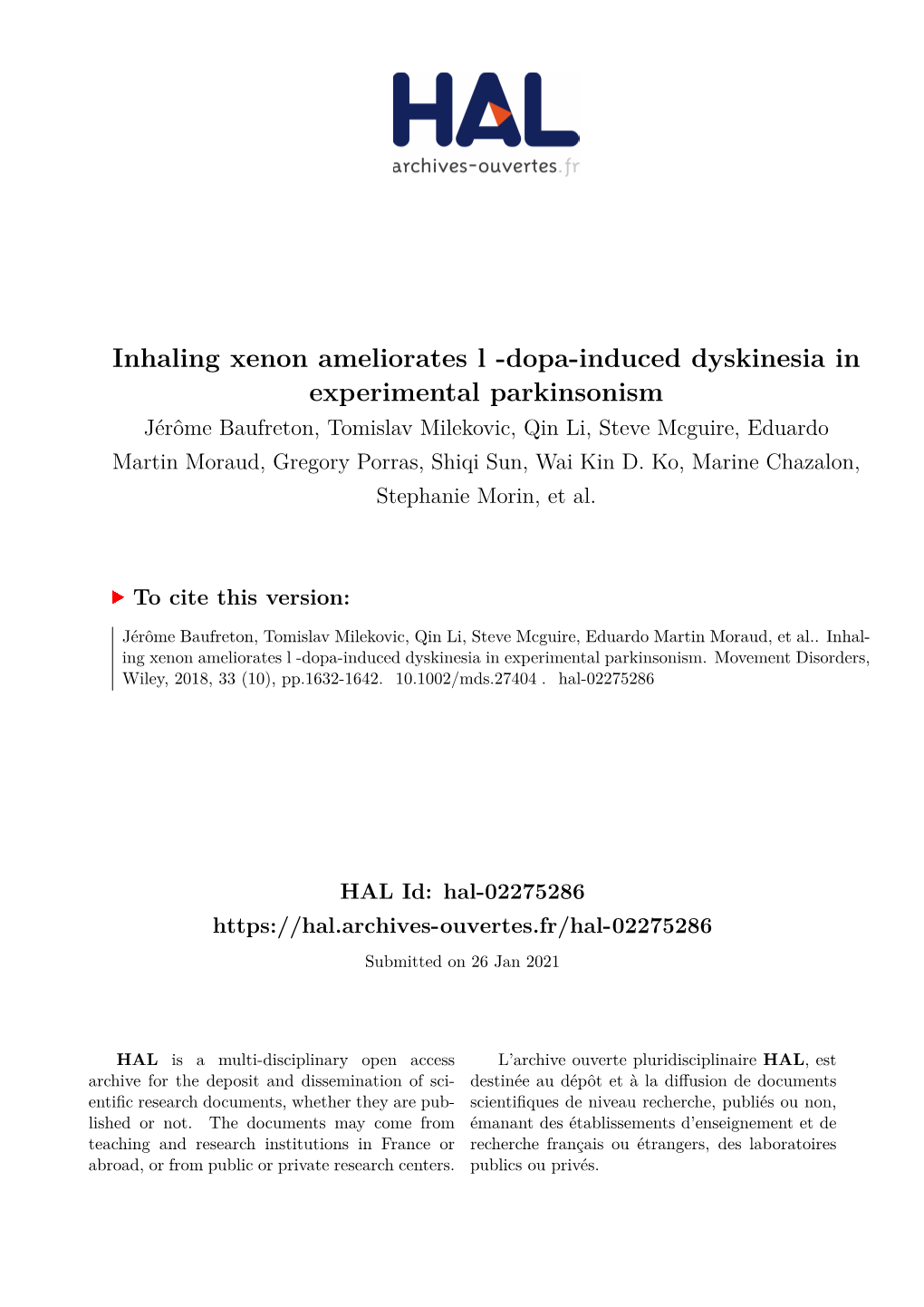 Inhaling Xenon Ameliorates L -Dopa-Induced Dyskinesia In