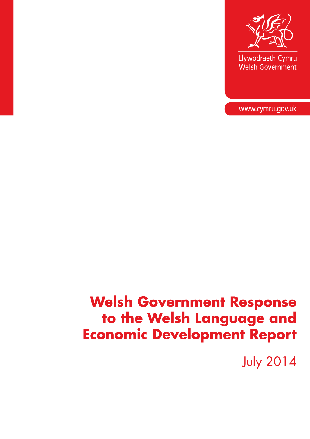 Welsh Government Response to the Welsh Language and Economic Development Report
