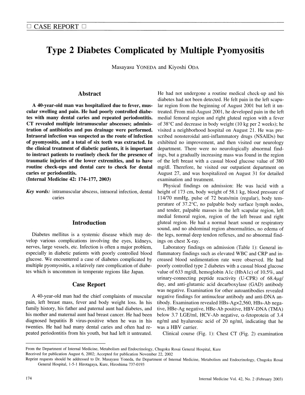 Type 2 Diabetes Complicated by Multiple Pyomyositis Masayasu Yonedaand Kiyoshi Oda