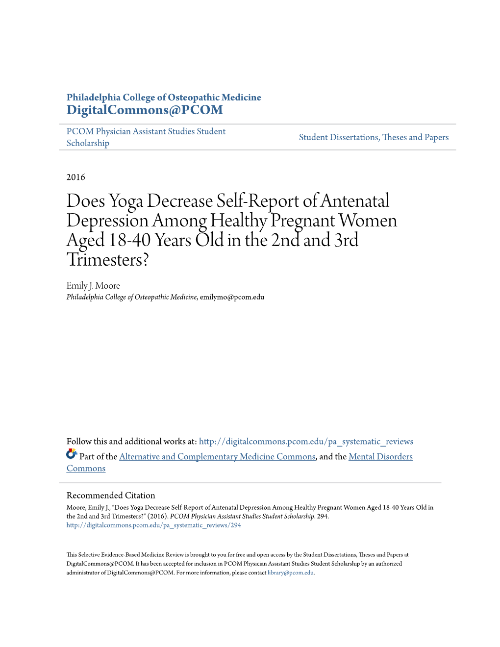 Does Yoga Decrease Self-Report of Antenatal Depression Among Healthy Pregnant Women Aged 18-40 Years Old in the 2Nd and 3Rd Trimesters? Emily J