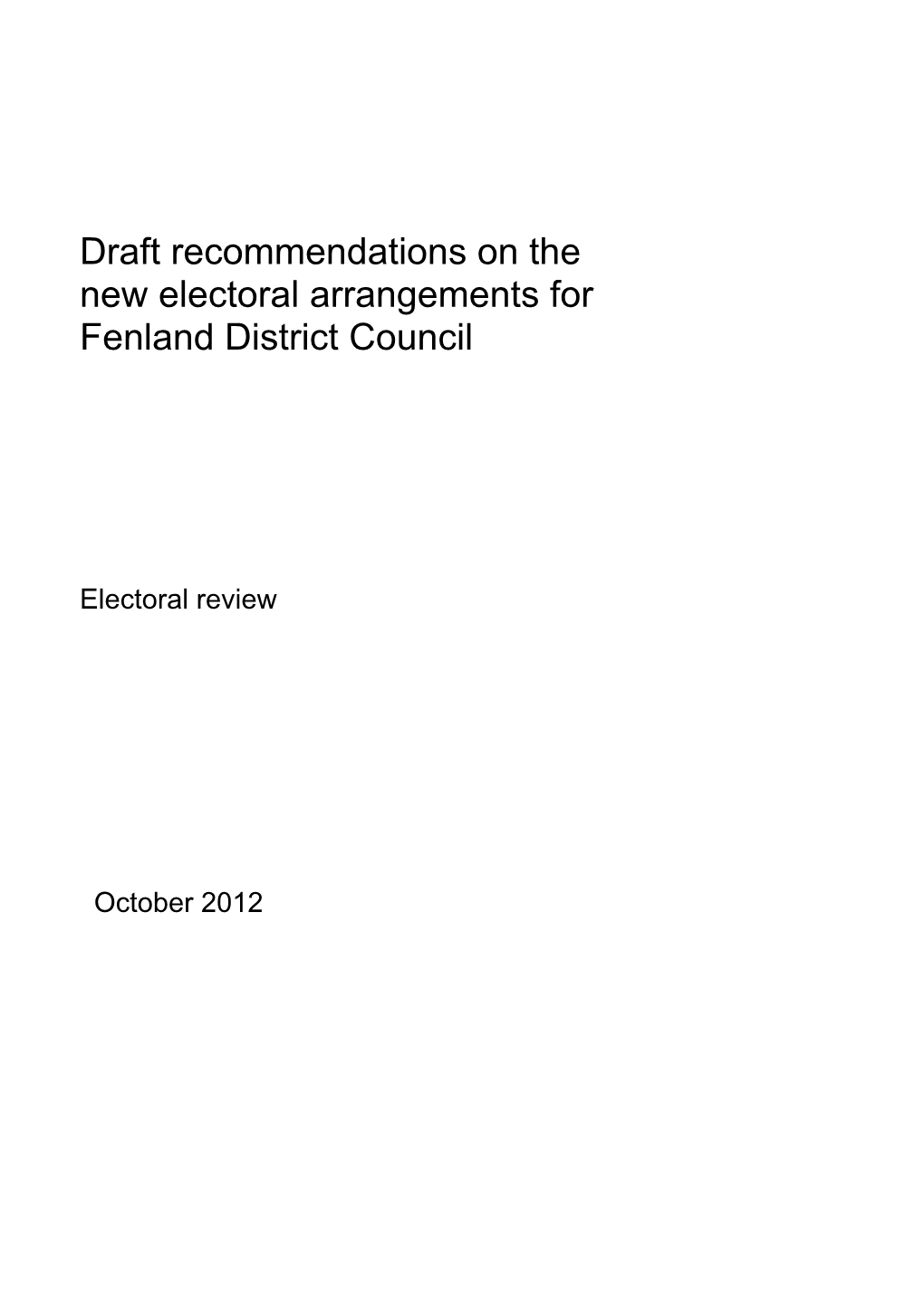 Draft Recommendations Report for Fenland District Council