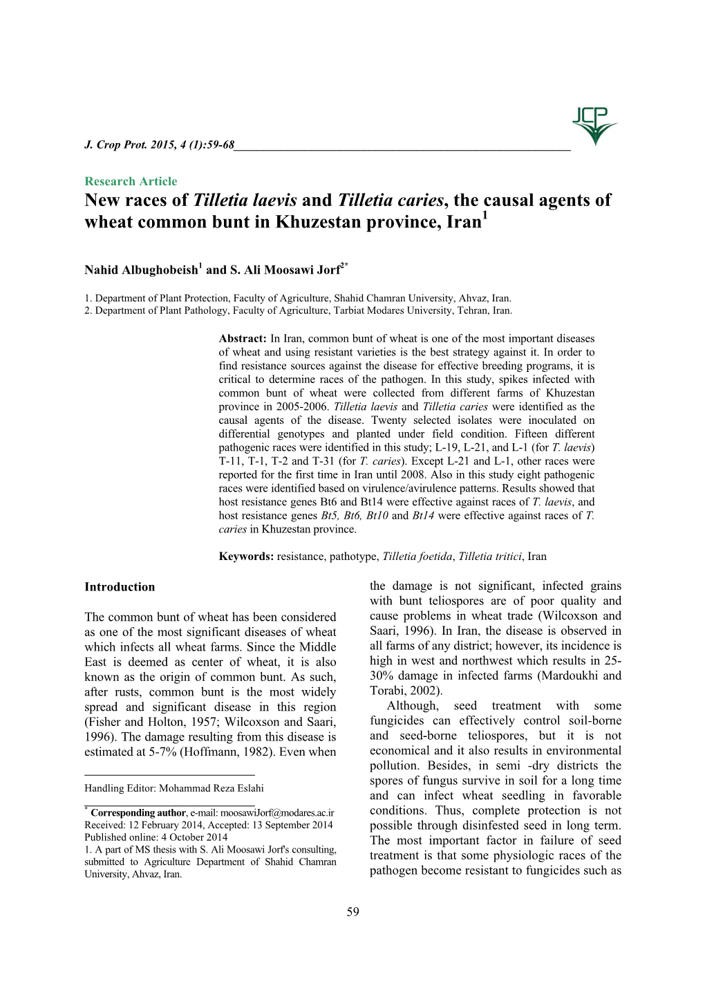 New Races of Tilletia Laevis and T. Caries, the Causal Agents of Wheat