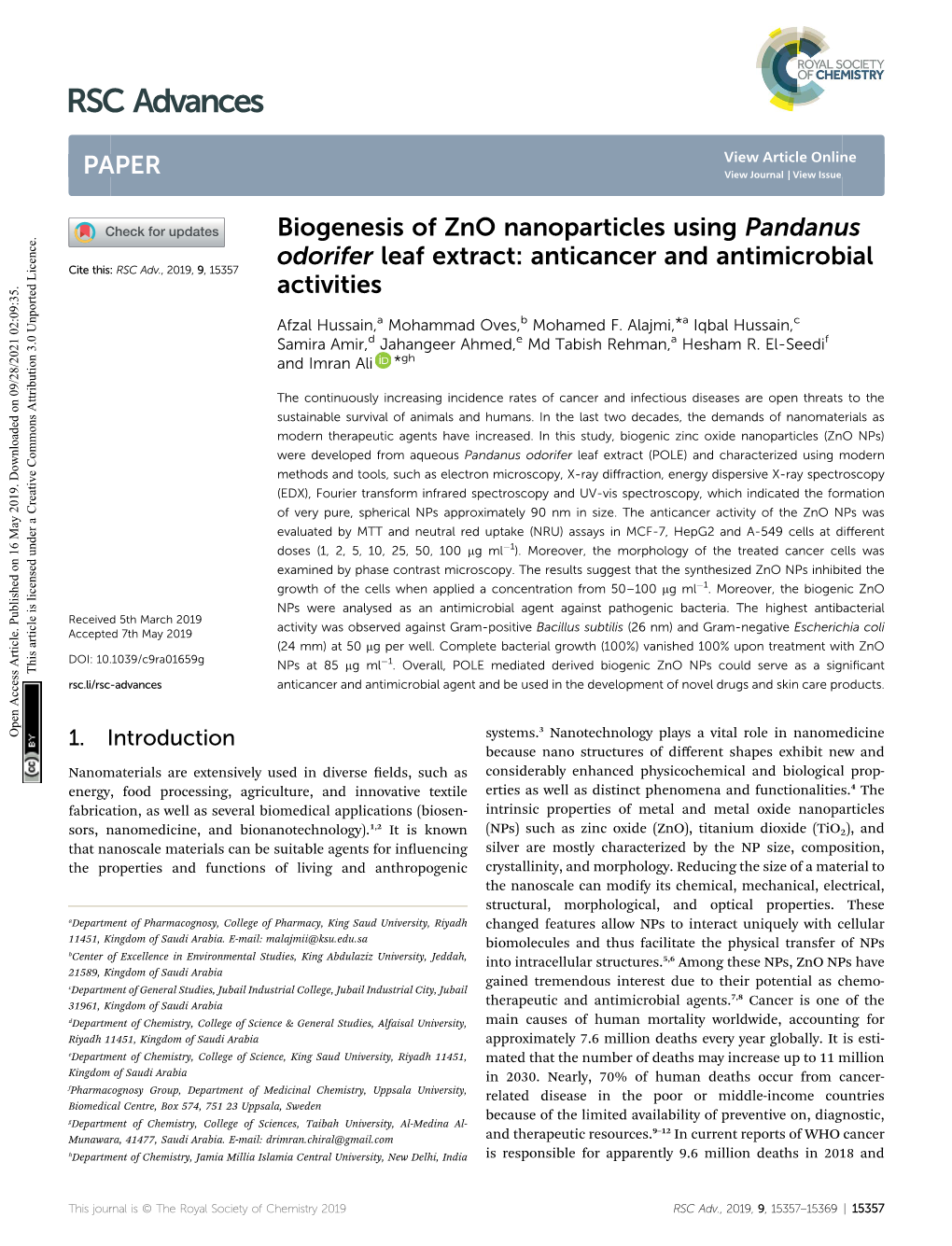 Biogenesis of Zno Nanoparticles Using Pandanus Odorifer Leaf Extract: Anticancer and Antimicrobial Cite This: RSC Adv.,2019,9, 15357 Activities