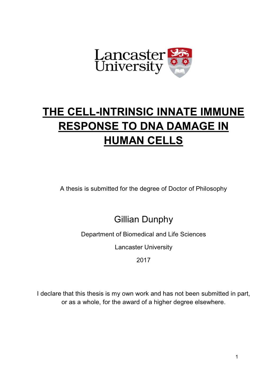 The Innate Immune Response to DNA Damage Occurs in Live Intact Cells