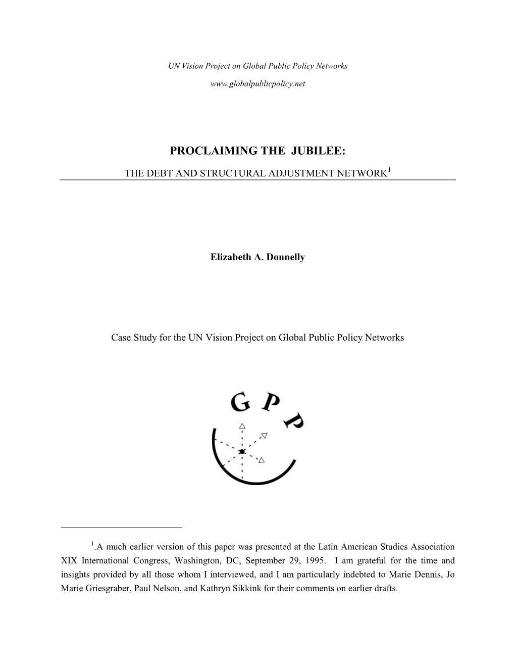 Proclaiming the Jubilee: the Debt and Structural Adjustment Network