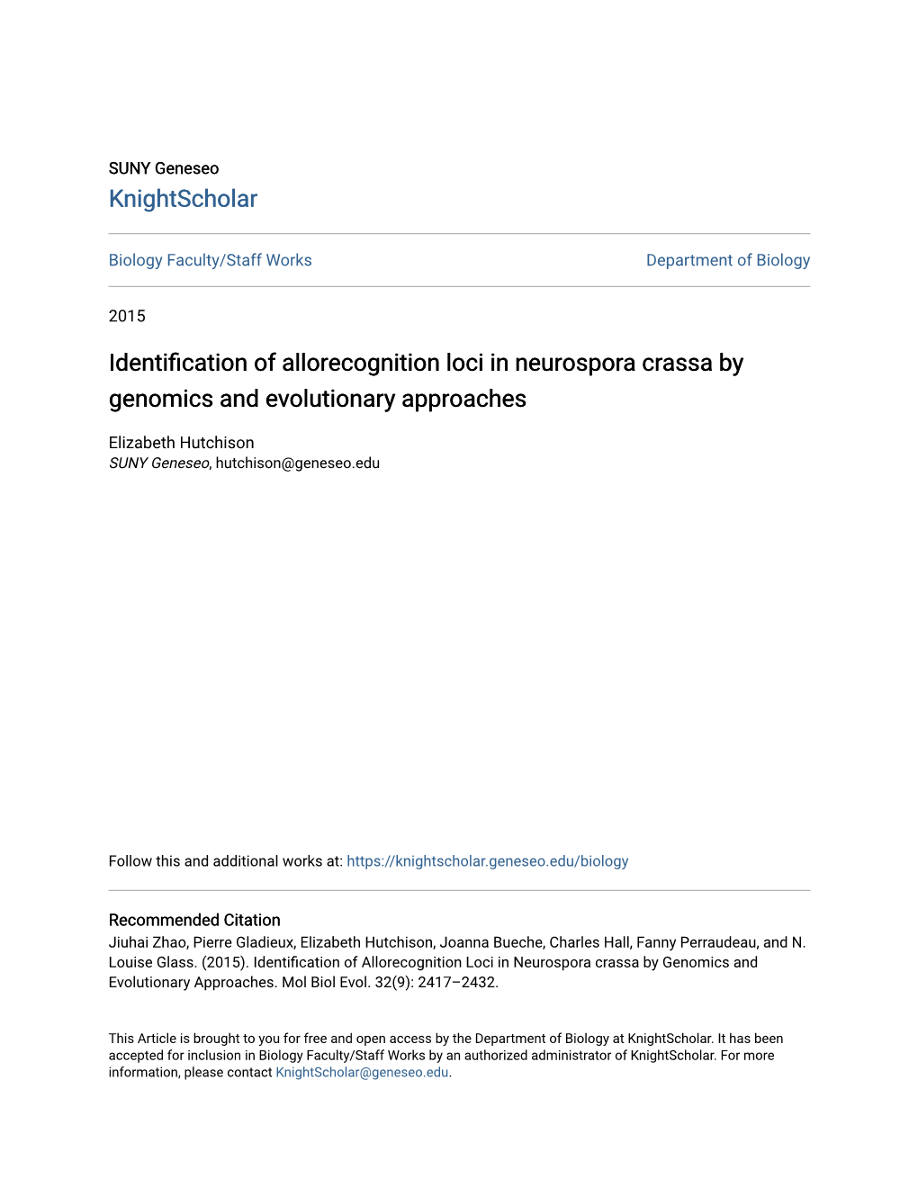 Identification of Allorecognition Loci in Neurospora Crassa by Genomics and Evolutionary Approaches