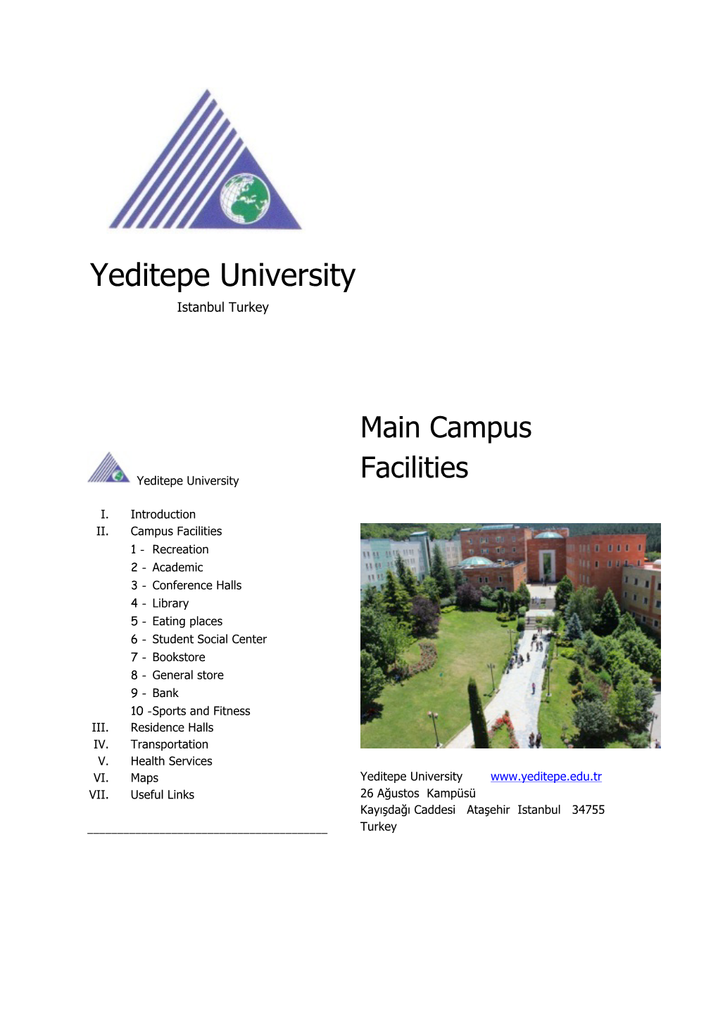 Yeditepe University Istanbul Turkey