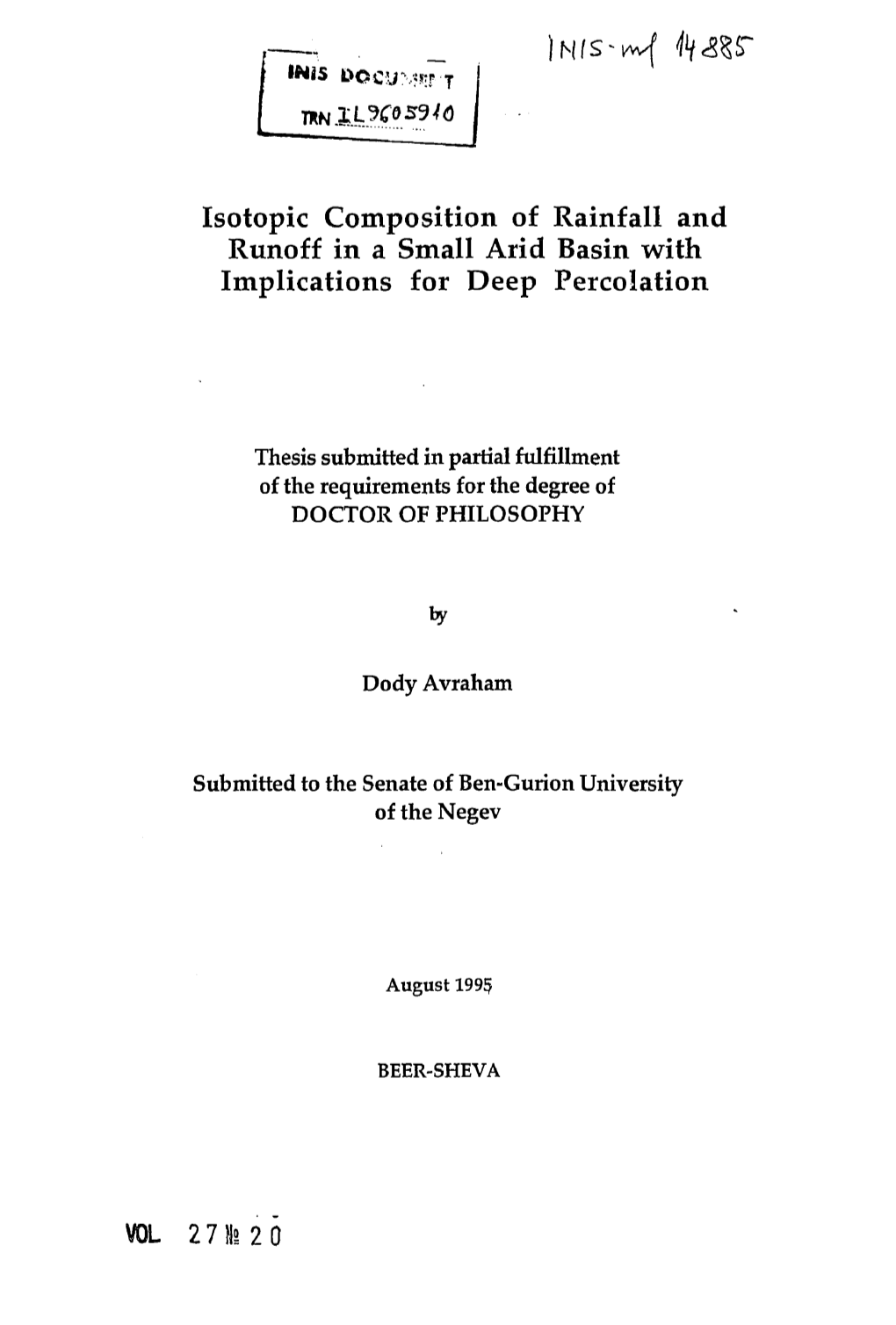 Isotopic Composition of Rainfall and Runoff in a Small Arid Basin with Implications for Deep Percolation