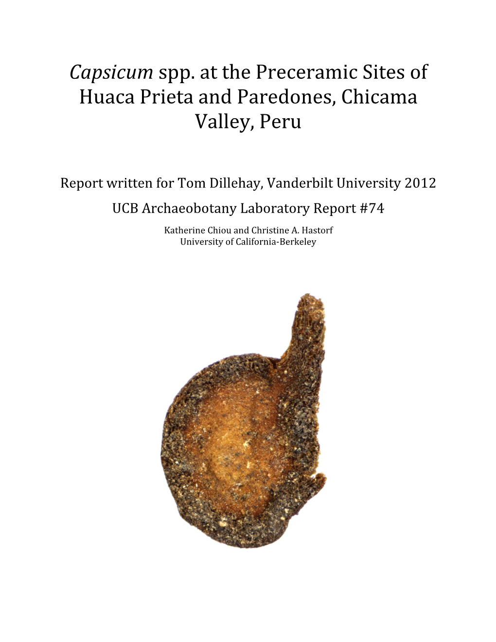 Report 74: Capsicum Spp.At the Preceramic Sites of Huaca Prieta