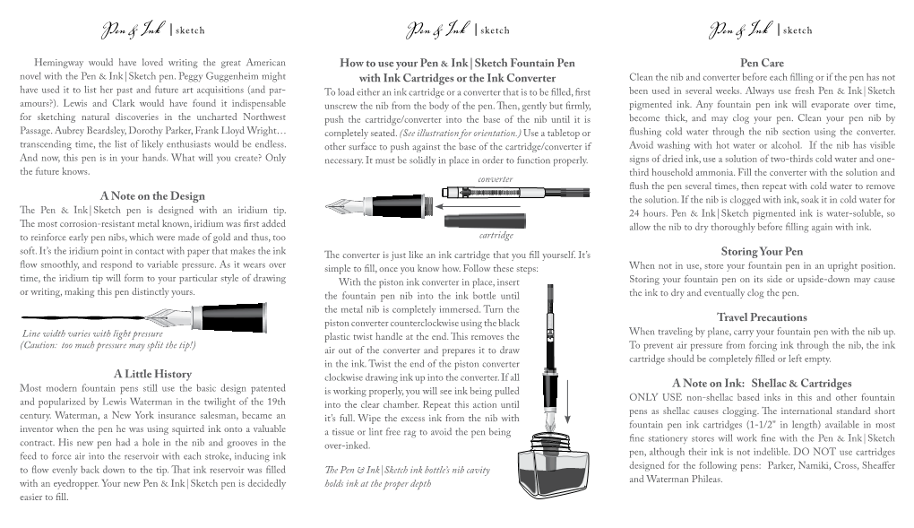 Sketch Fountain Pen with Ink Cartridges Or the Ink Conver