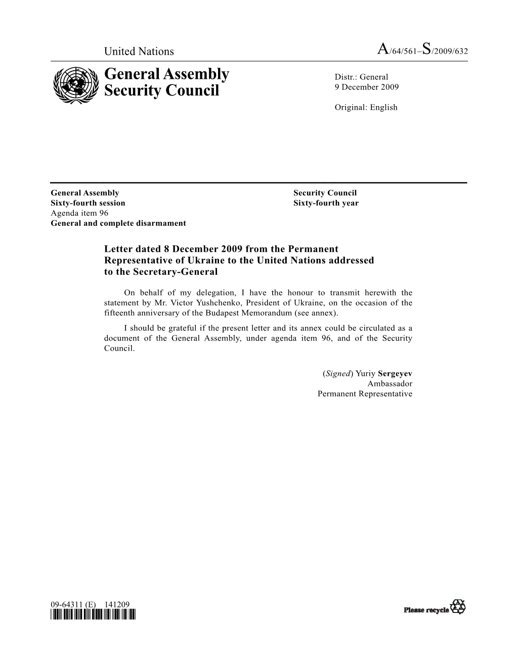 A/64/561–S/2009/632 General Assembly Security Council