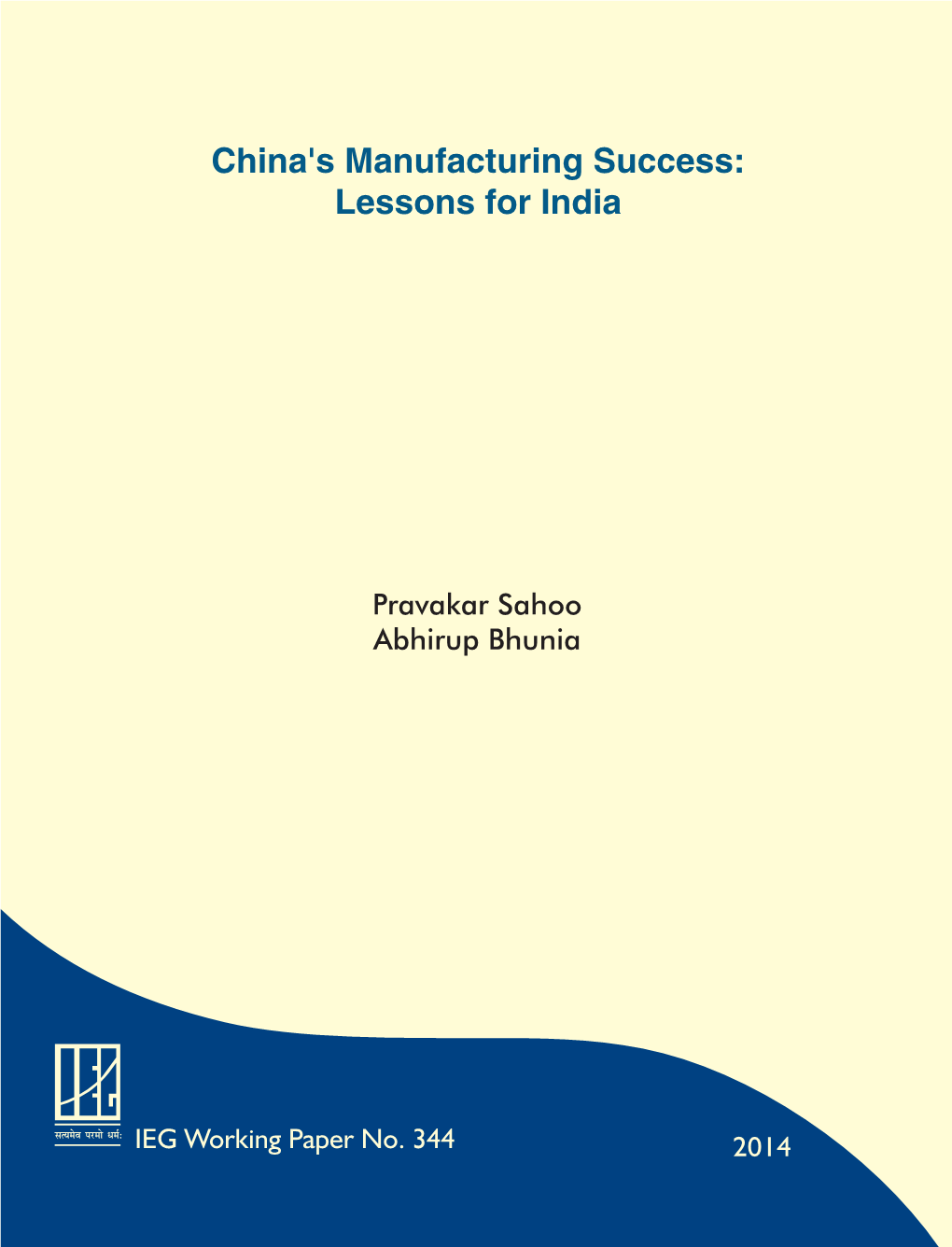 China's Manufacturing Success: Lessons for India