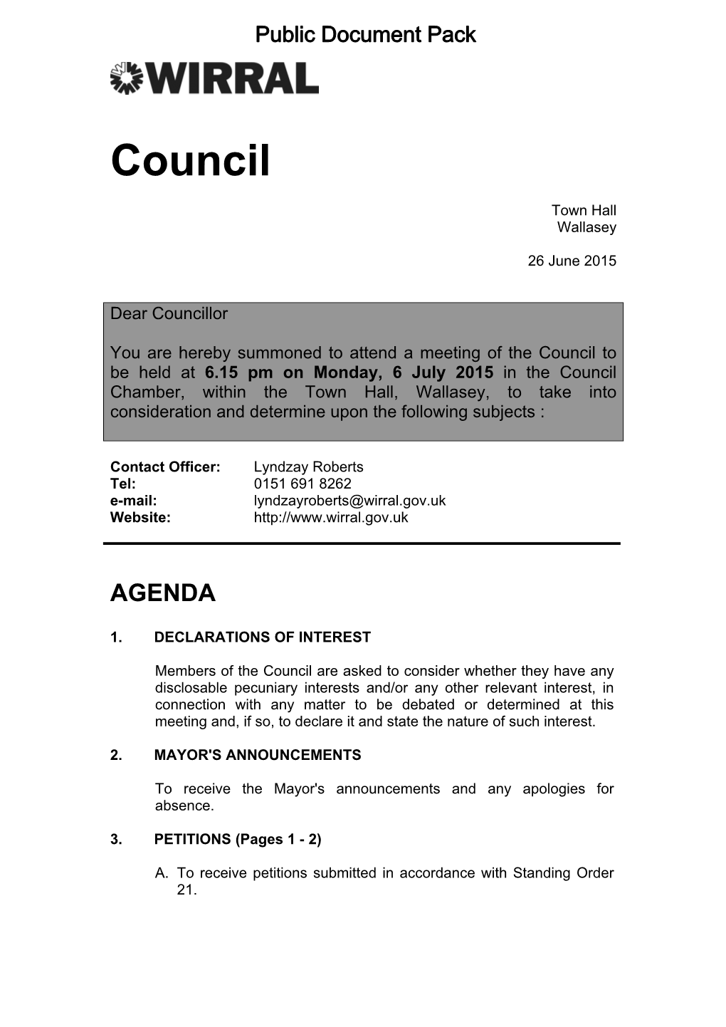 Wirral Council Under the Mental Health Act 1983 Panel (2:1:0) (Members Appointed from Membership of the Policy and Performance Families and Wellbeing Committee)