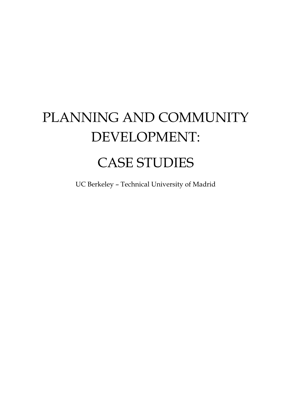 Planning and Community Development: Case Studies