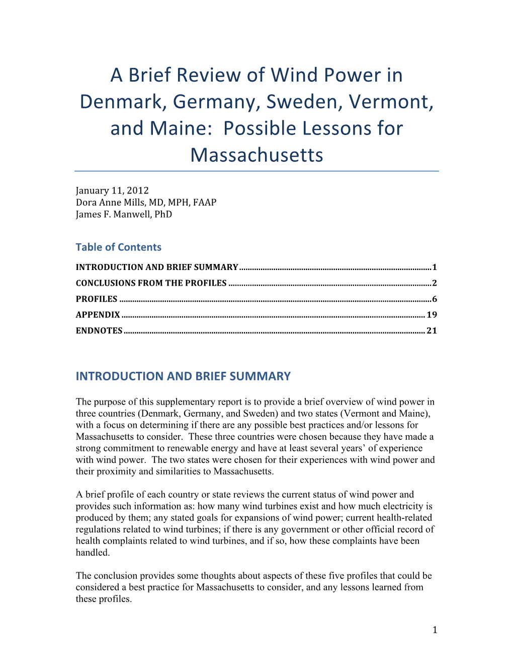 A Brief Review of Wind Power in Denmark, Germany, Sweden, Vermont, and Maine: Possible Lessons for Massachusetts