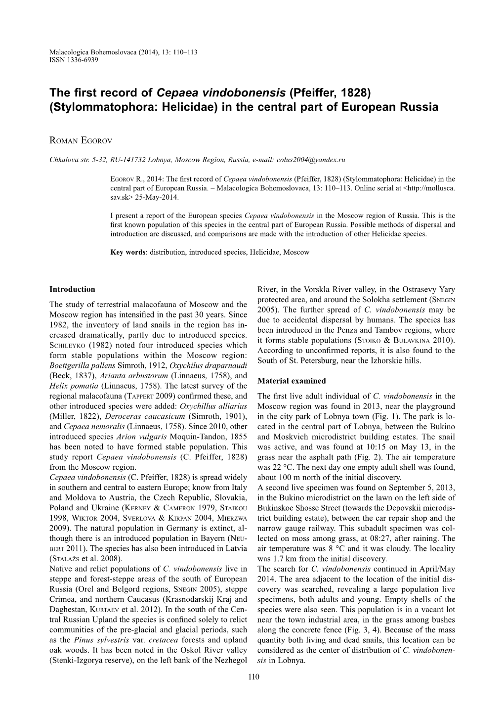 The First Record of Cepaea Vindobonensis (Pfeiffer, 1828) (Stylommatophora: Helicidae) in the Central Part of European Russia