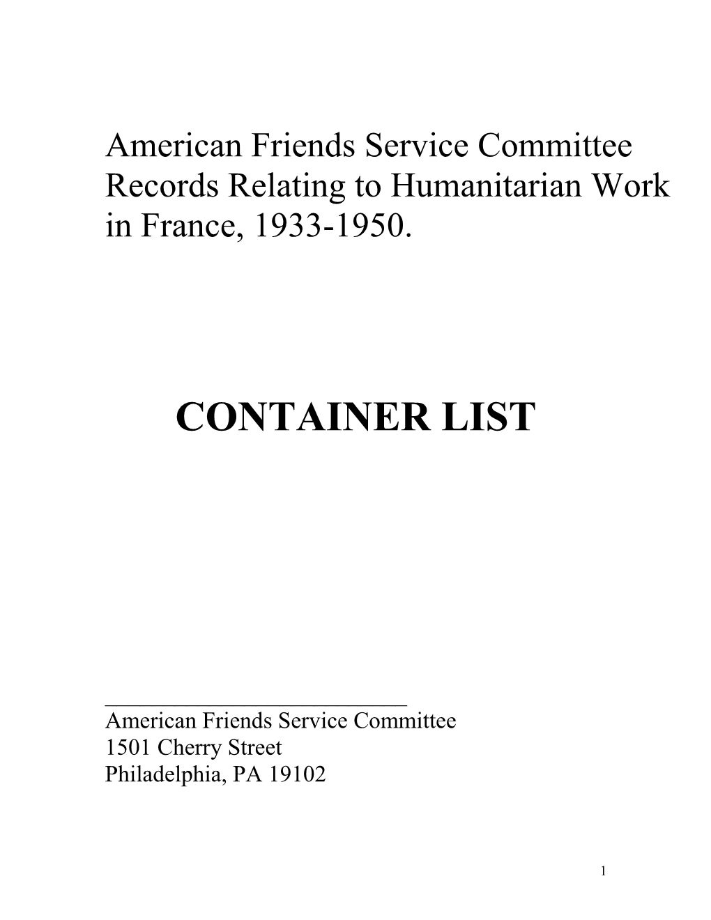 American Friends Service Committee Archives at Philadelphia