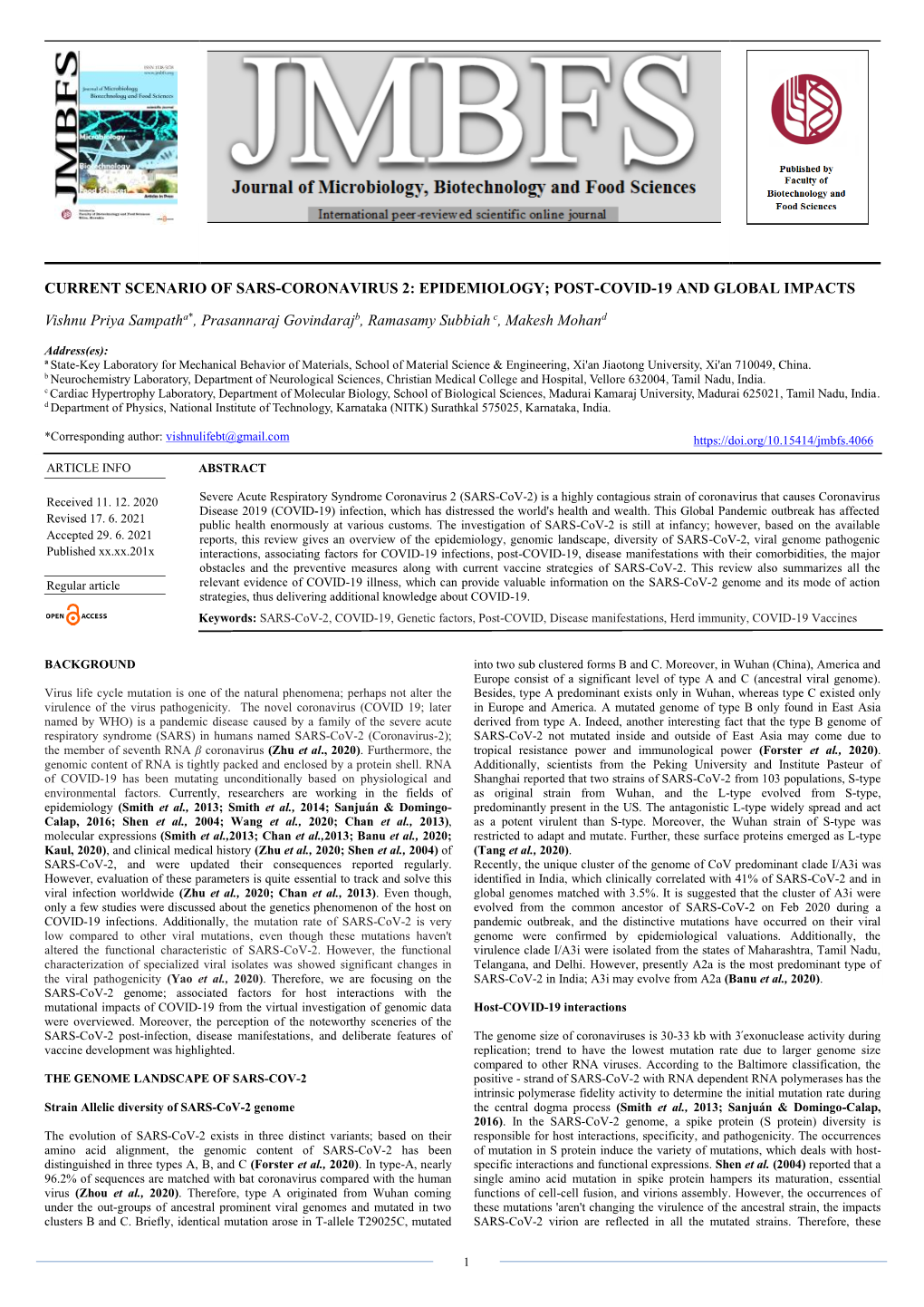 Current Scenario of Sars-Coronavirus 2: Epidemiology; Post-Covid-19 and Global Impacts