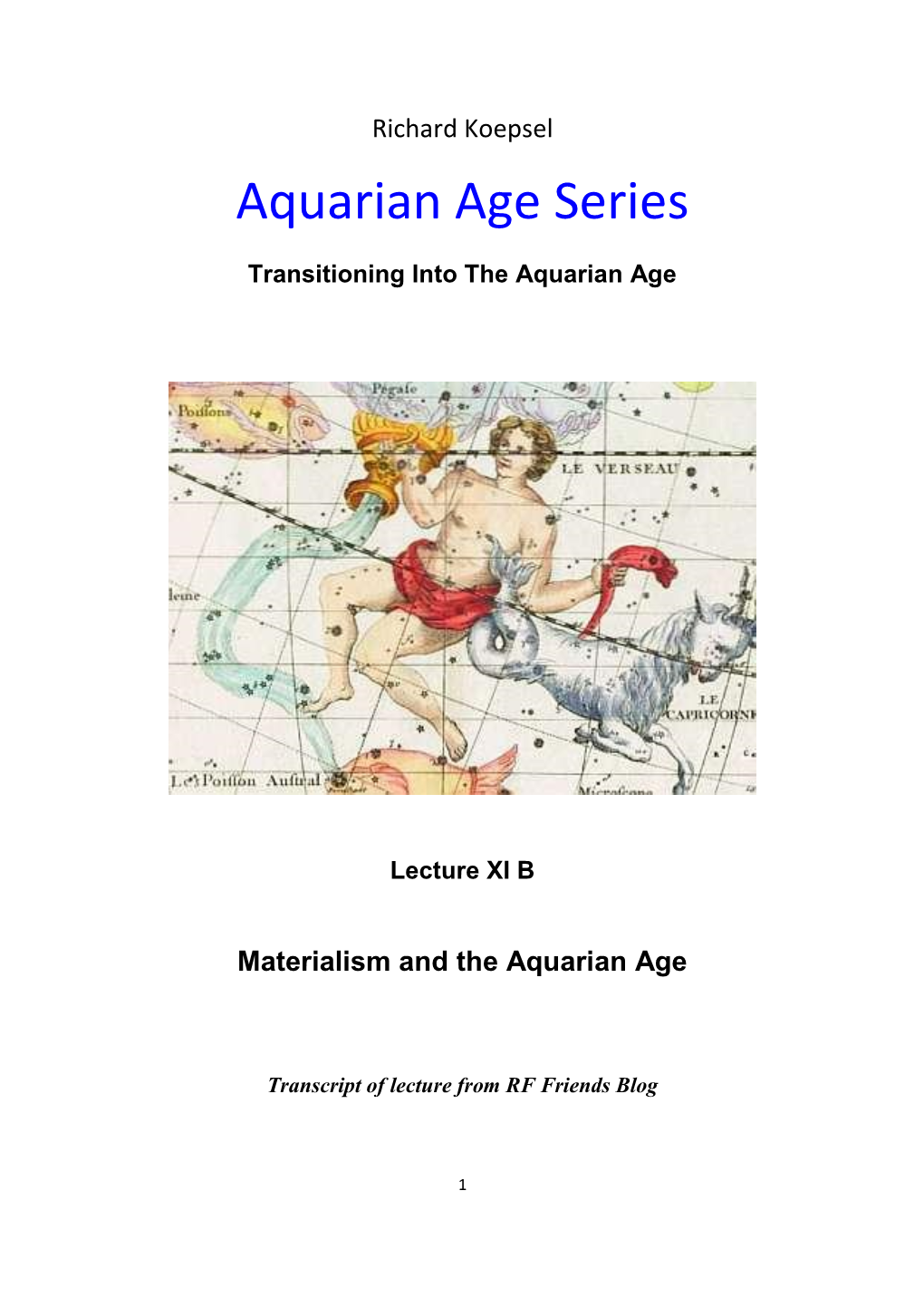 Materialism and the Aquarian Age