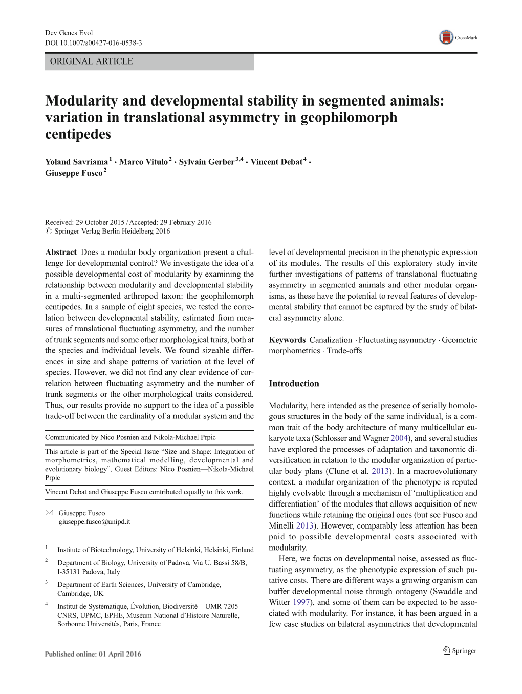 Variation in Translational Asymmetry in Geophilomorph Centipedes