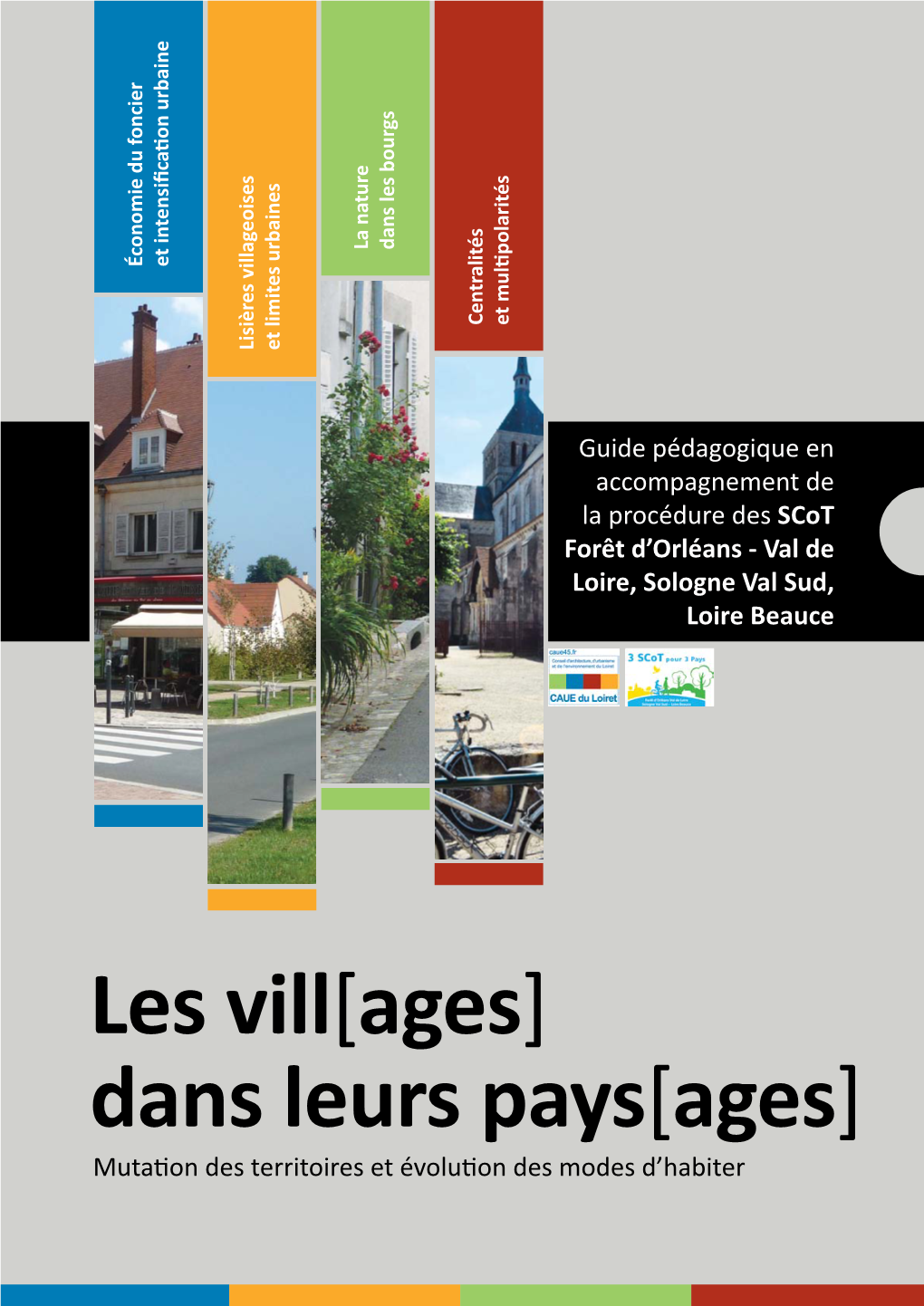 Les Vill[Ages] Dans Leurs Pays[Ages] Mutation Des Territoires Et Évolution Des Modes D’Habiter 2