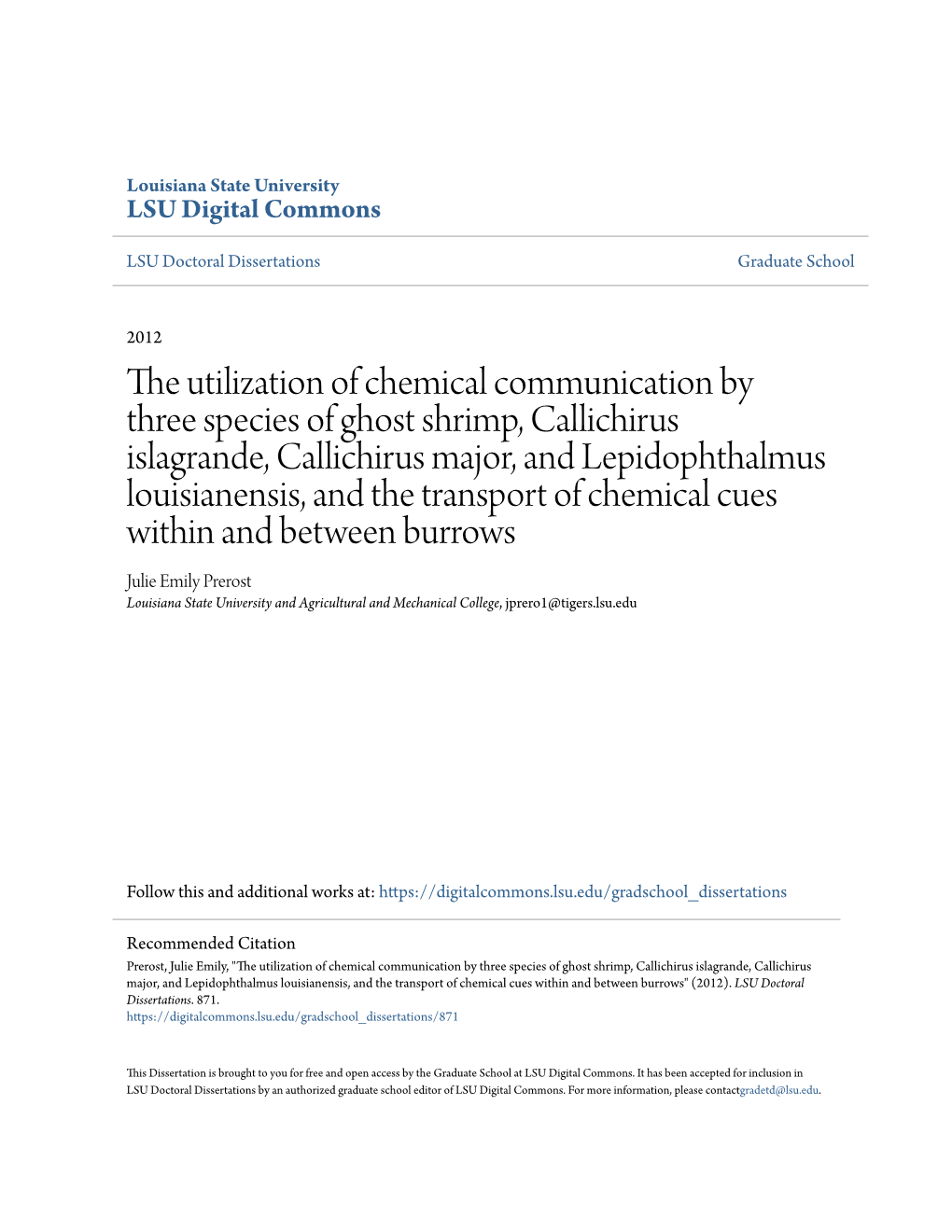 The Utilization of Chemical Communication by Three Species Of