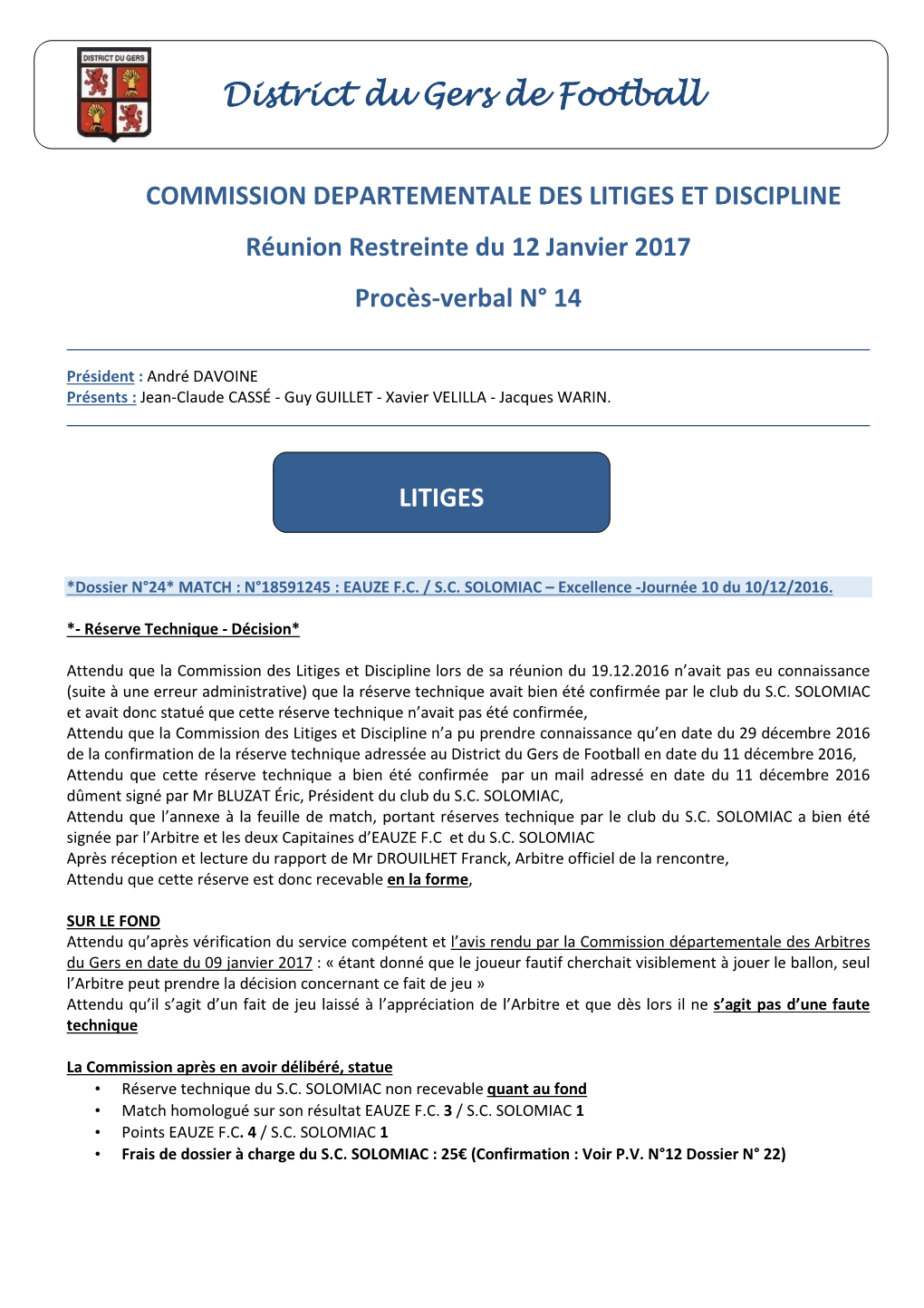 PVCLD N14 Réunion Restreinte Litige Du 12.01.2017