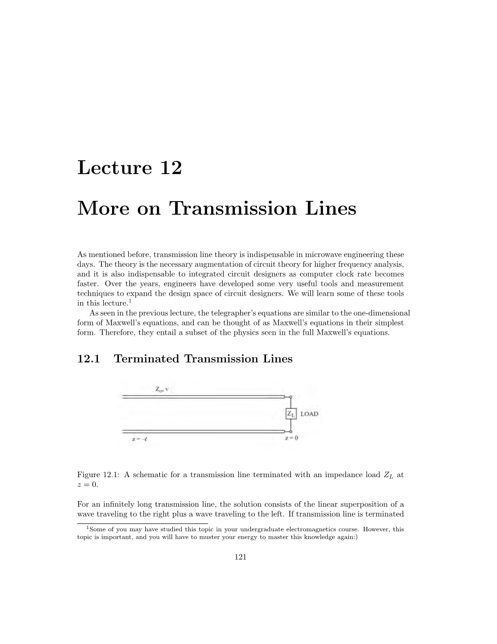 Lecture 12 More on Transmission Lines