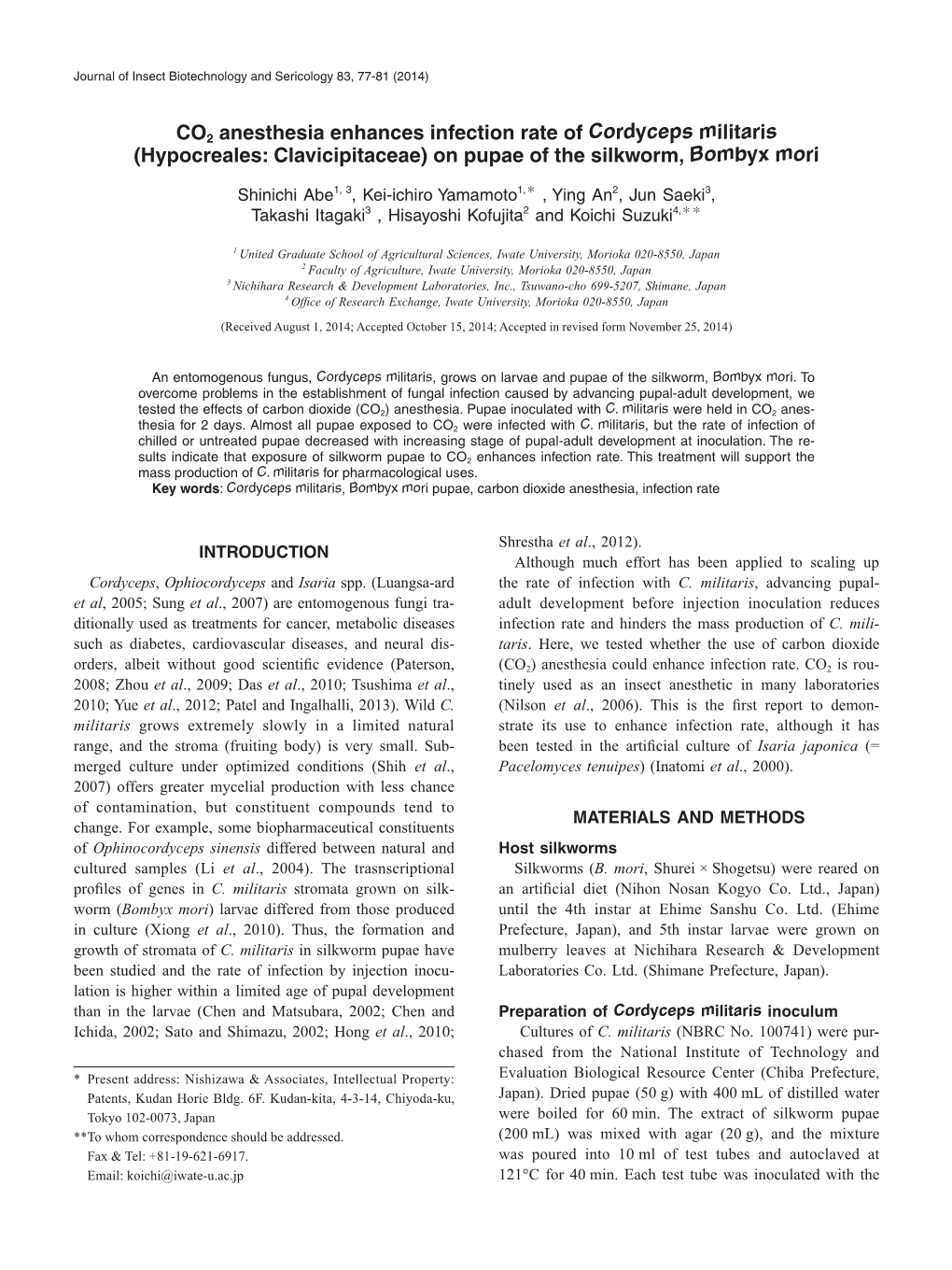 CO2 Anesthesia Enhances Infection Rate of Cordyceps Militaris (Hypocreales: Clavicipitaceae) on Pupae of the Silkworm, Bombyx Mori