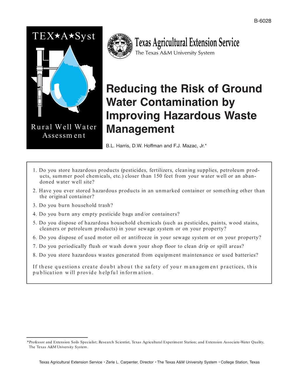 Reducing the Risk of Ground Water Contamination by Improving Hazardous Waste Management