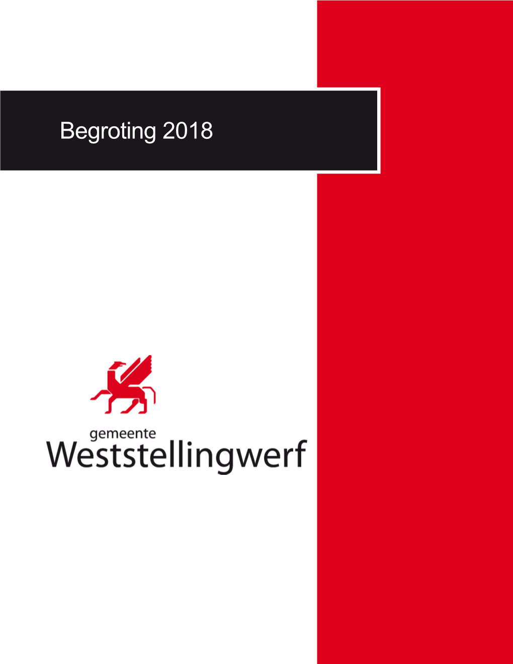 Begroting 2018 2 3 Inhoudsopgave