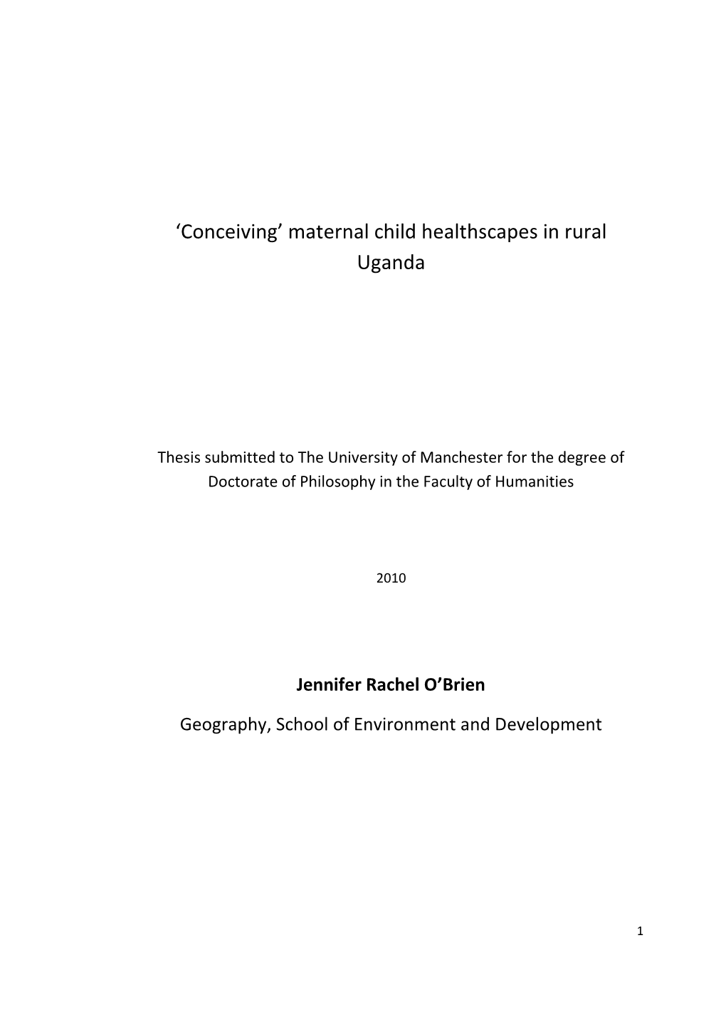 'Conceiving' Maternal Child Healthscapes in Rural Uganda