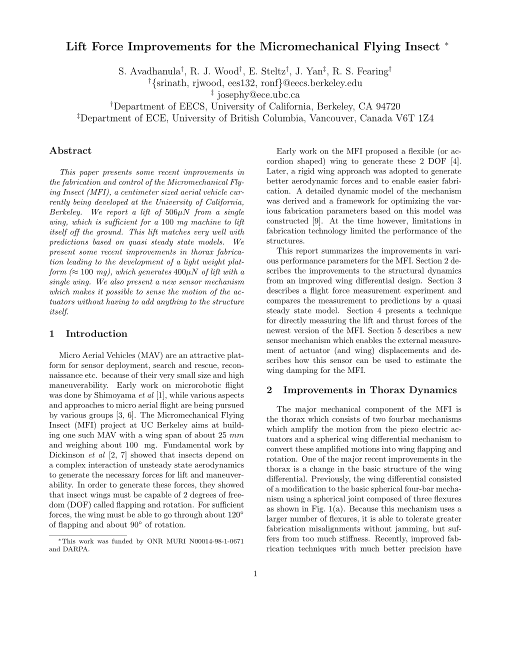 Lift Force Improvements for the Micromechanical Flying Insect ∗