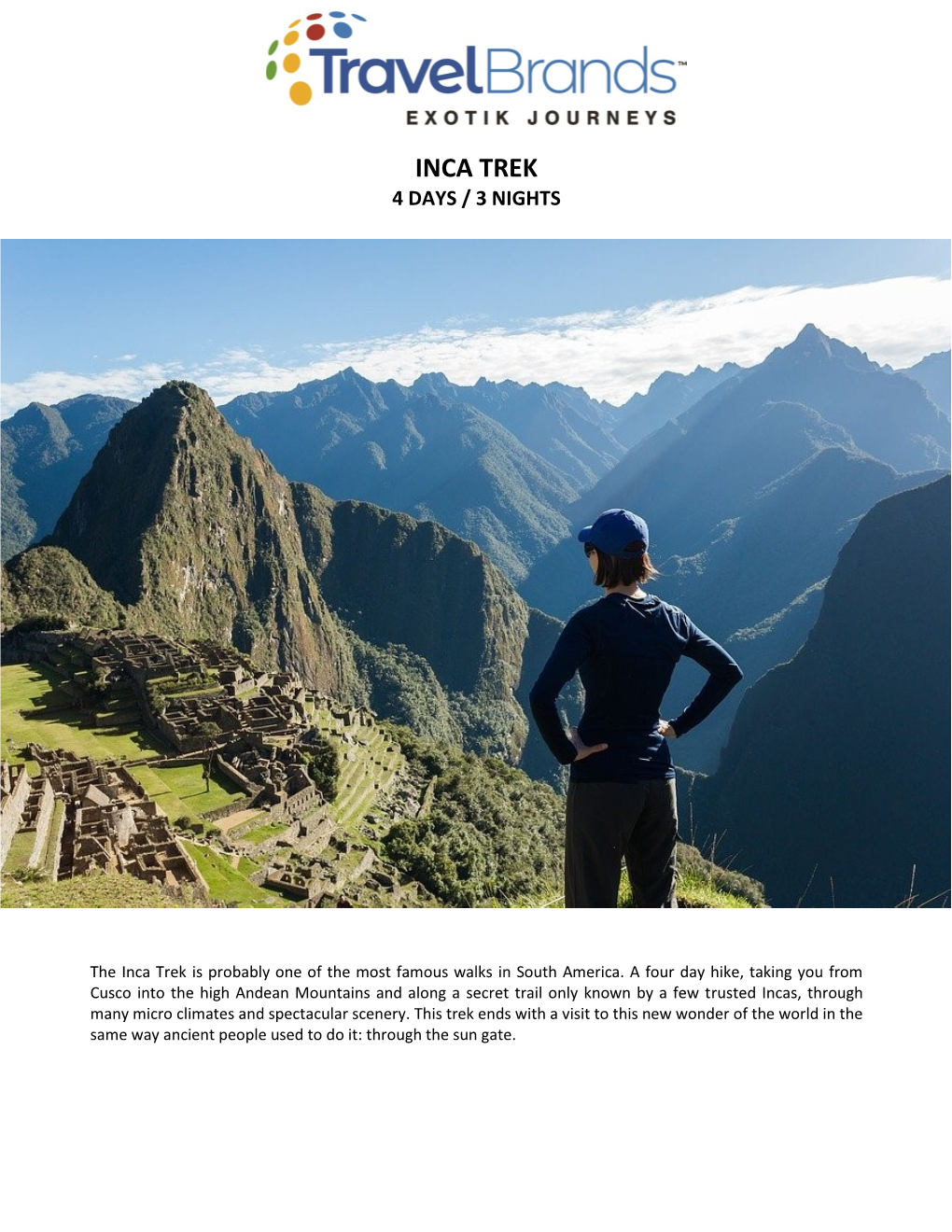 Inca Trek 4 Days / 3 Nights