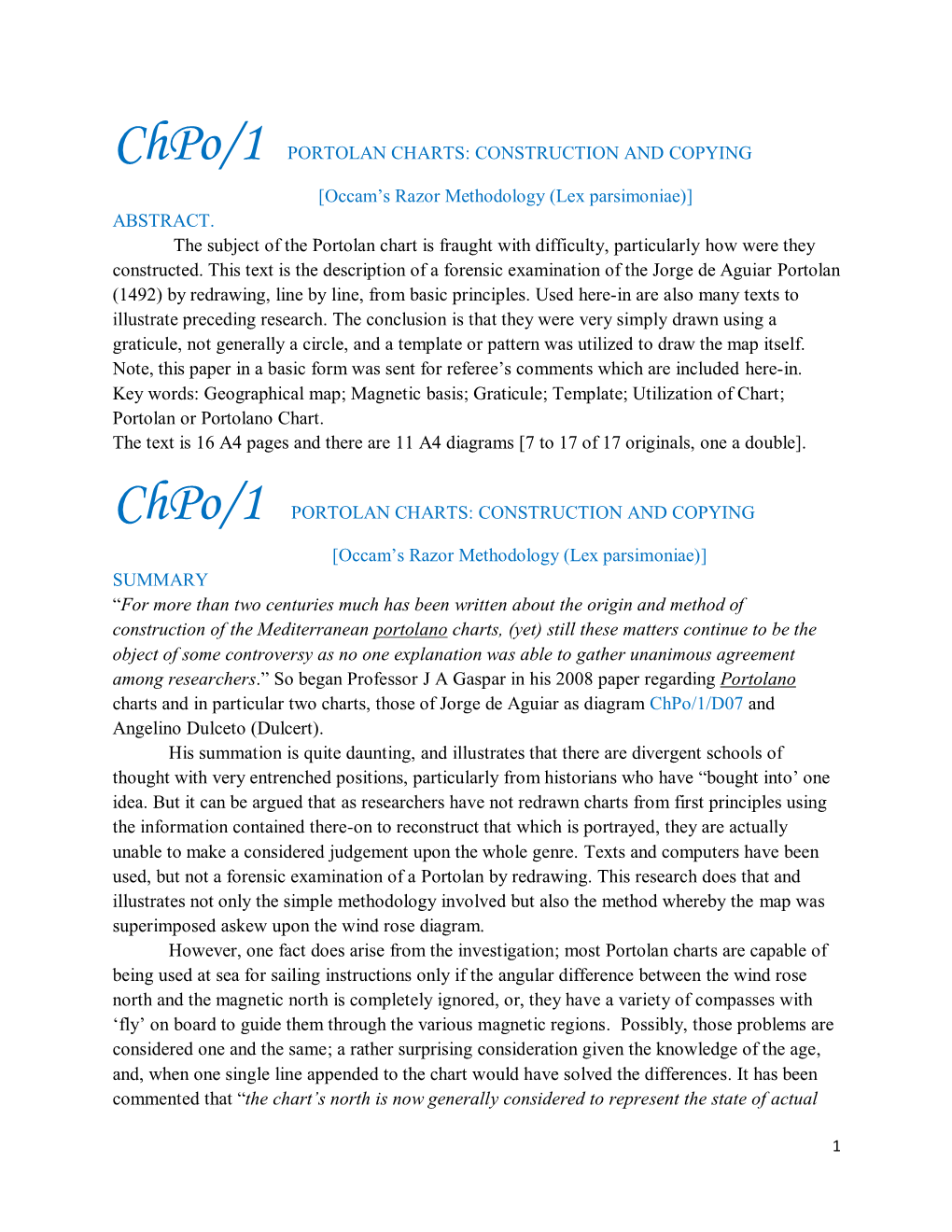 Chpo/1 PORTOLAN CHARTS: CONSTRUCTION and COPYING [Occam’S Razor Methodology (Lex Parsimoniae)] ABSTRACT