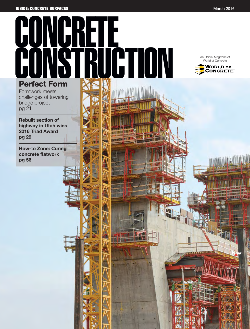 Perfect Form Formwork Meets Challenges of Towering Bridge Project Pg 21