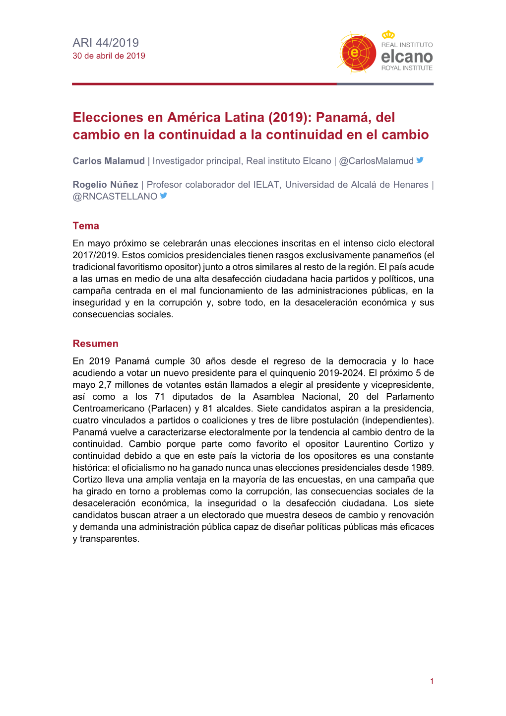 Elecciones En América Latina (2019): Panamá, Del Cambio En La Continuidad a La Continuidad En El Cambio